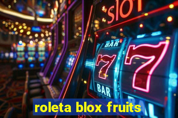 roleta blox fruits